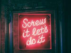 screw it let's do it neon light signage